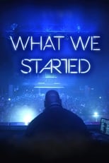 Poster de la película What We Started