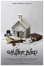 Poster de la película Shutter Bird