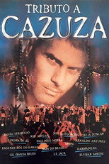 Poster de la película Tributo A Cazuza
