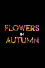 Poster de la película Flowers in Autumn