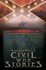 Poster de la película Ambrose Bierce: Civil War Stories