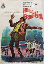 Poster de la película Huida en la frontera