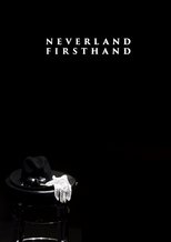 Poster de la película Neverland Firsthand: Investigating the Michael Jackson Documentary