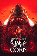 Poster de la película Sharks of the Corn