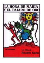 Poster de la película La hora de María y el pájaro de oro