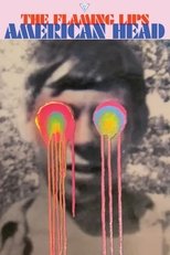 Poster de la película The Flaming Lips: American Head
