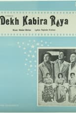 Poster de la película Dekh Kabira Roya