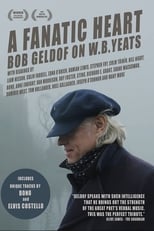 Poster de la película A Fanatic Heart: Geldof On Yeats