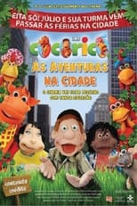 Poster de la película Cine Cocoricó: As Aventuras na Cidade