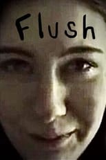 Poster de la película Flush