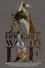 Poster de la película A Horrible Way to Die