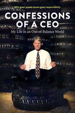 Poster de la película Confessions of a CEO: My Life in an Out-of-Balance World