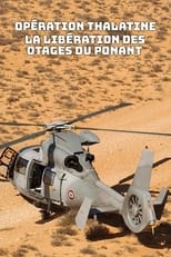 Poster de la película Opération Thalatine : La libération des otages du Ponant