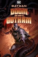 Poster de la película Batman: The Doom That Came to Gotham