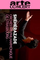 Poster de la película Rimski-Korsakov : Sheherazade - Orchestre Philharmonique de Strasbourg