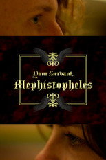 Poster de la película Your Servant, Mephistopheles