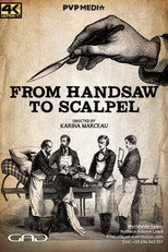 Poster de la serie From Handsaw to Scalpel