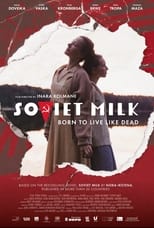 Poster de la película Soviet Milk