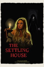 Poster de la película The Settling House