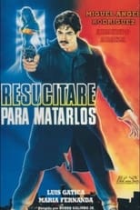 Poster de la película Resurrected To Kill