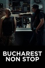 Poster de la película Bucharest Non-Stop