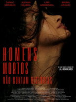 Poster de la película Homens mortos não contam histórias
