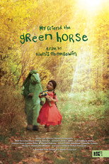 Poster de la película My Friend the Green Horse
