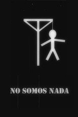 Poster de la película We Are Nothing