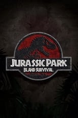 Poster de la película Jurassic Park: Island Survival