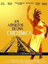 Poster de la película Los aprietos de una chichimeca