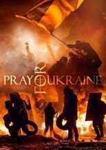 Poster de la película Pray for Ukraine