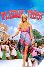 Poster de la película Pledge This!