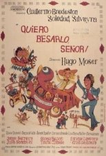 Poster de la película ¡Quiero besarlo señor!