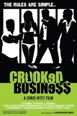 Poster de la película Crooked Business