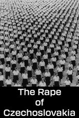 Poster de la película The Rape of Czechoslovakia