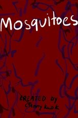 Poster de la película Mosquitoes