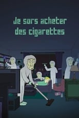 Poster de la película I'm Going Out for Cigarettes