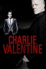 Poster de la película Charlie Valentine