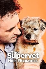 Poster de la serie The Supervet: Noel Fitzpatrick