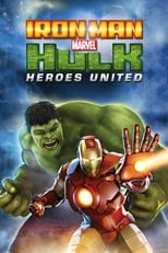 Poster de la película Iron Man & Hulk: Heroes United