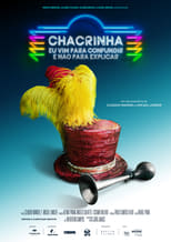 Poster de la película Chacrinha: Eu Vim para Confundir e Não para Explicar