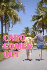 Poster de la película Caro Comes Out