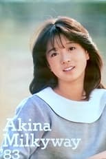 Poster de la película Akina Milkyway '83 春の風を感じて