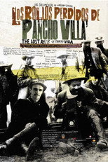 Poster de la película Los rollos perdidos de Pancho Villa