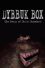 Poster de la película Dybbuk Box: True Story of Chris Chambers