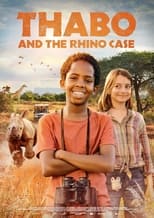 Poster de la película Thabo and the Rhino Case