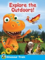 Poster de la película Dinosaur Train: Explore Outdoors!