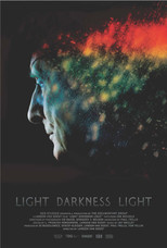 Poster de la película Light Darkness Light
