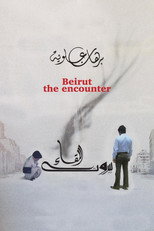 Poster de la película Beirut: The Encounter