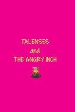 Poster de la película TALENSSS and The Angry Inch
